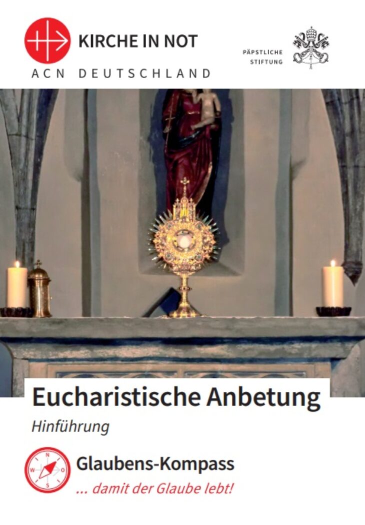 Glaubens-Kompass - „Eucharistische Anbetung – Hinführung”