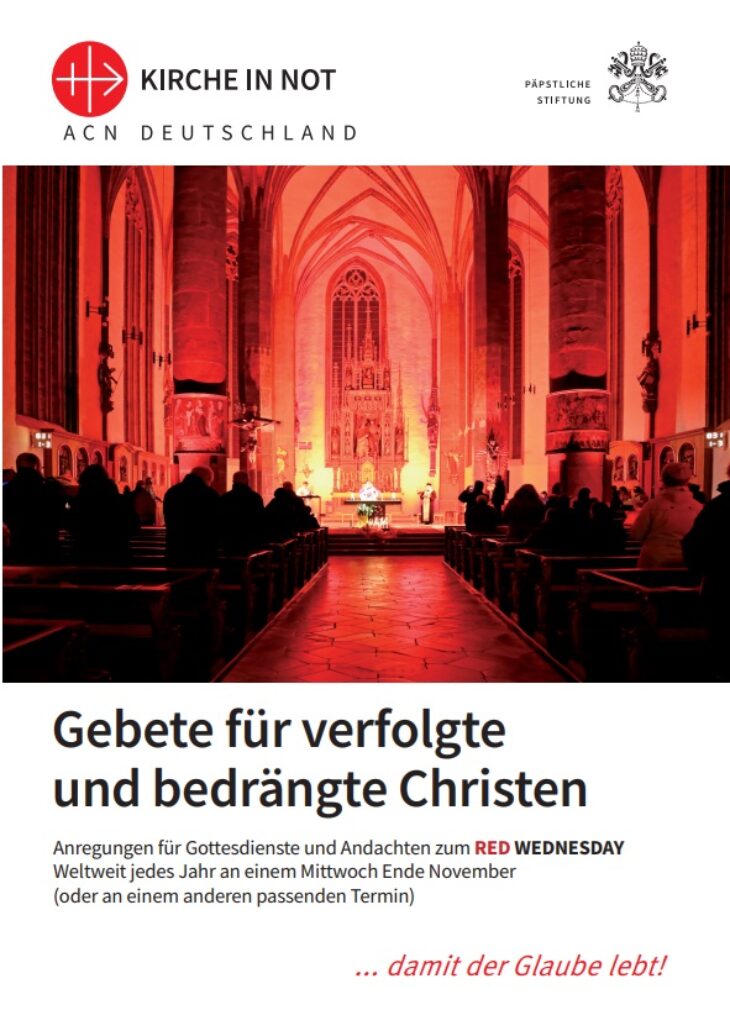 Gebete für verfolgte und bedrängte Christen (Red Wednesday)